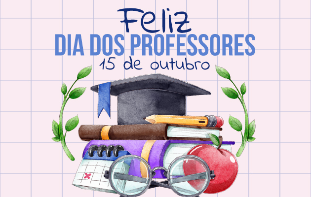 15 DE OUTUBRO - DIA DO PROFESSOR