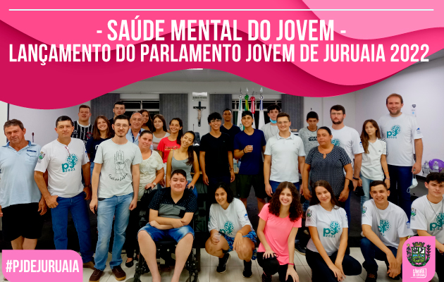 LANÇAMENTO DO PARLAMENTO JOVEM DE JURUAIA 2022